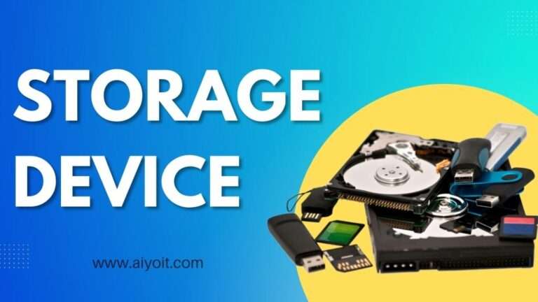 Storage Device - AIYO IT Tutorial