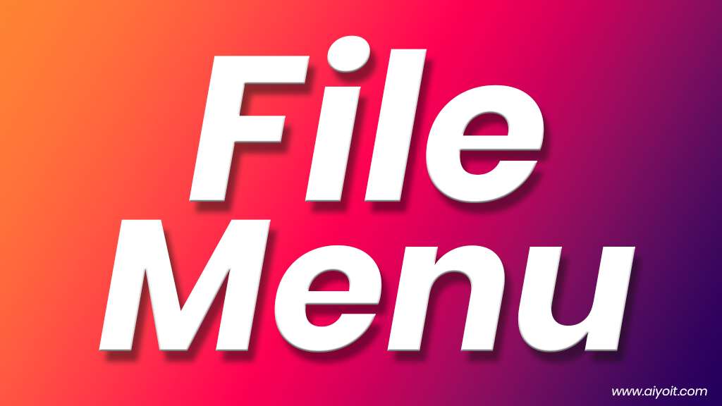 File Menu