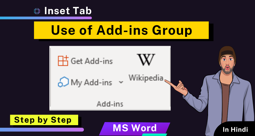 Use of Add ins Group in Hindi