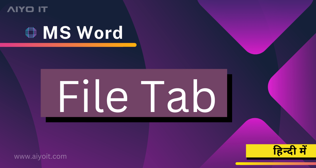 File Tab in MS Word