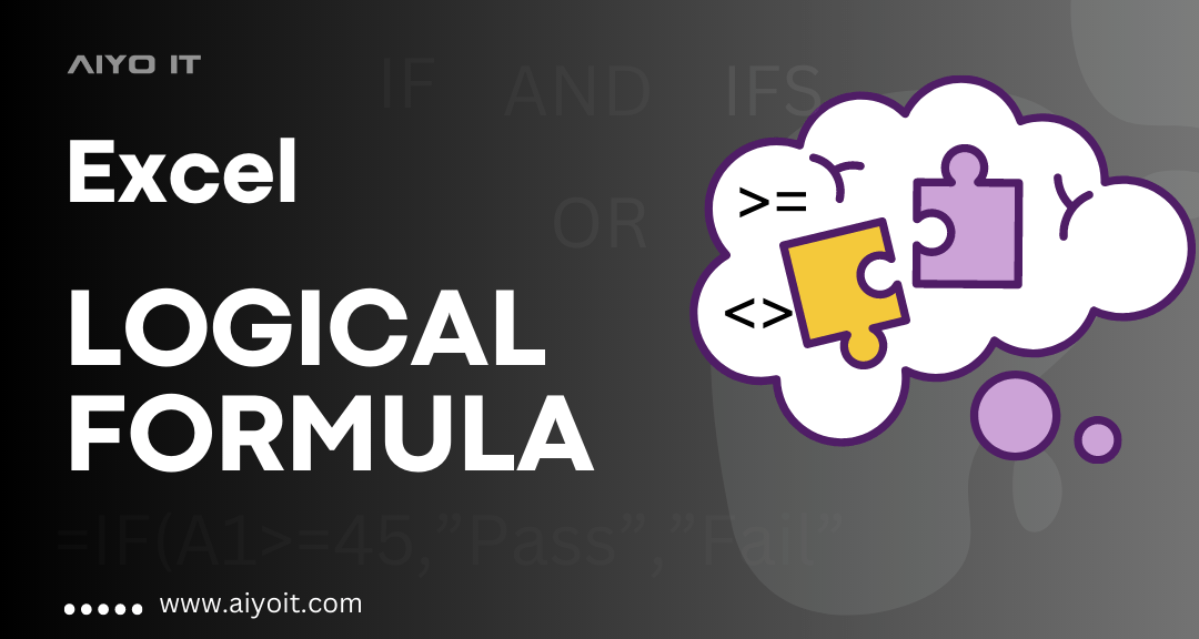 Logical Formula in Excel