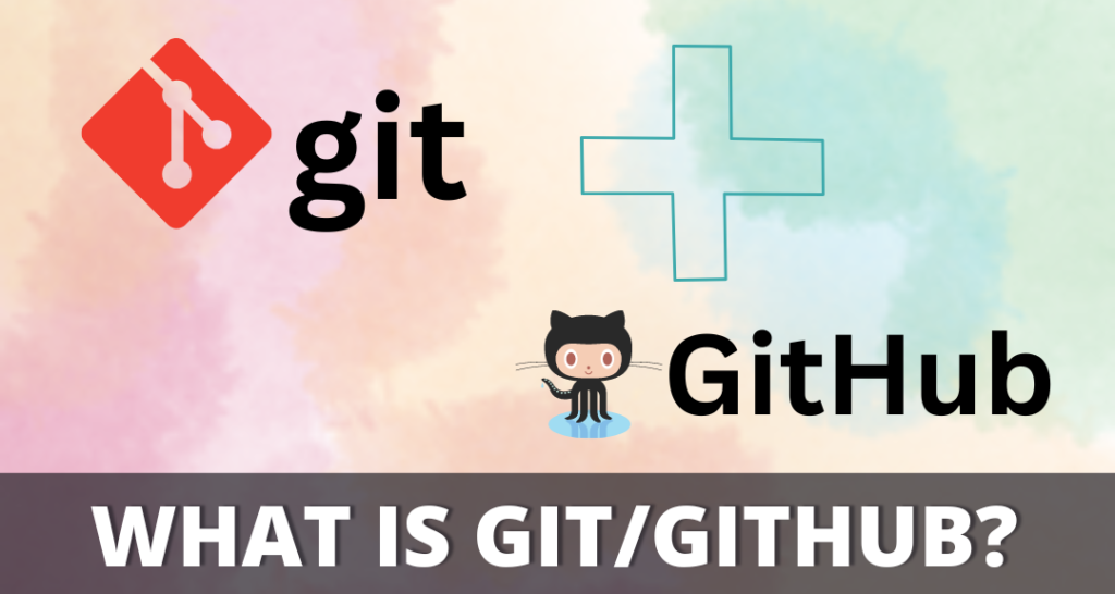 git and github